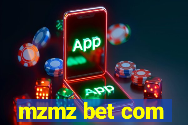 mzmz bet com